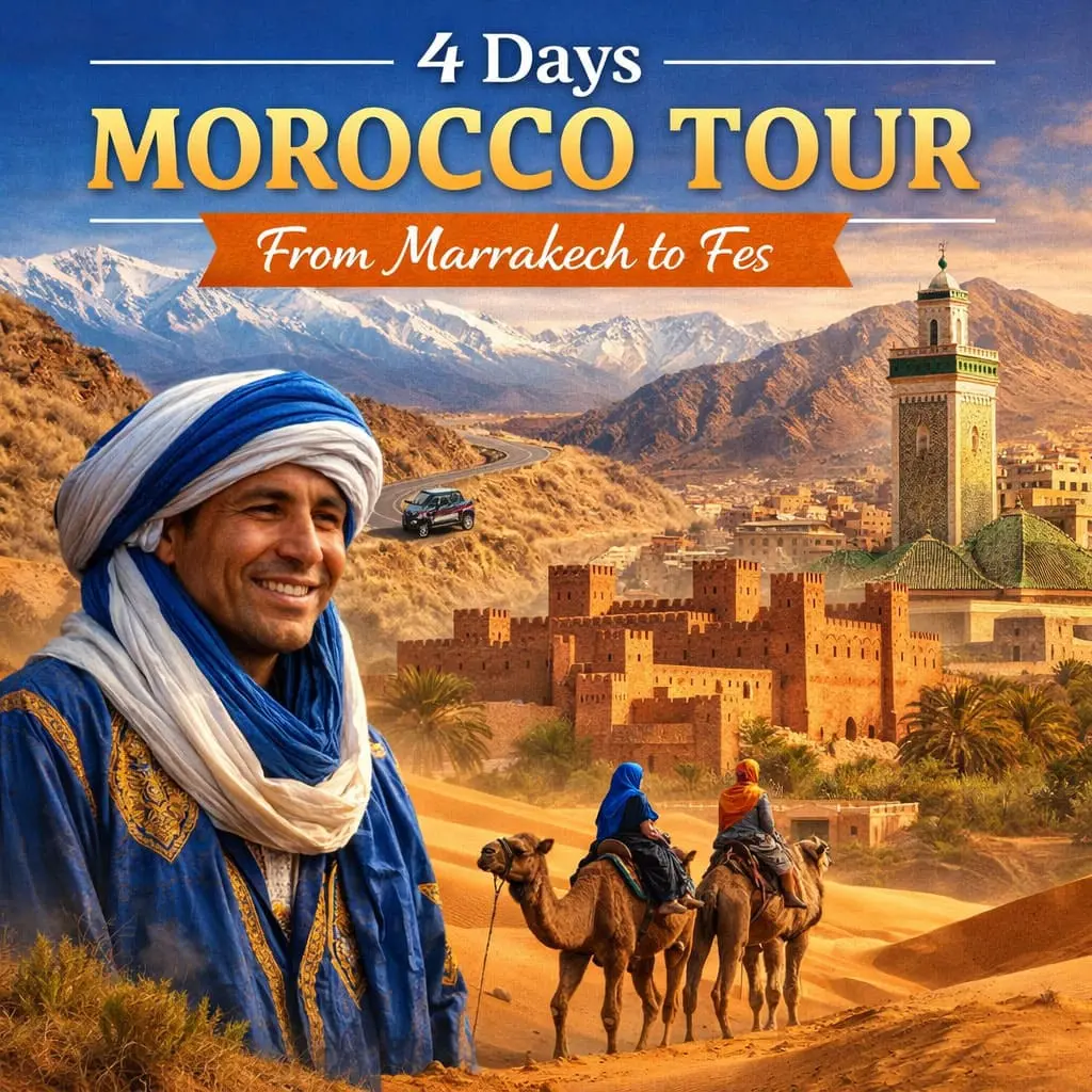 4 Days tour from Marrakech to Fes
