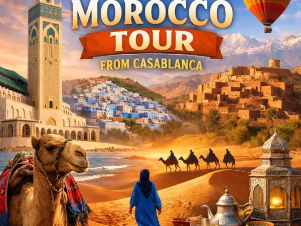 2-Week Morocco Tour from Casablanca: Ultimate 14-Day Grand Adventure